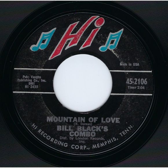 Bill Black's Combo 45 Hey, Good Lookin' / Mountain Of Love on HI VG Rock - Picture 2 of 2